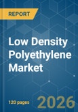 Low Density Polyethylene - Market Share Analysis, Industry Trends & Statistics, Growth Forecasts (2026-2031)- Product Image