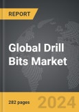 Drill Bits - Global Strategic Business Report- Product Image