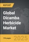 Dicamba Herbicide - Global Strategic Business Report - Product Thumbnail Image