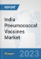 India Pneumococcal Vaccines Market : Prospects, Trends Analysis, Market Size and Forecasts up to 2030 - Product Image