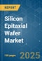 Silicon Epitaxial Wafer Market - Growth, Trends, COVID-19 Impact, and Forecasts (2021 - 2026) - Product Thumbnail Image