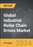 Industrial Roller Chain Drives - Global Strategic Business Report- Product Image