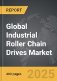 Industrial Roller Chain Drives - Global Strategic Business Report- Product Image