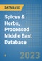 Spices & Herbs, Processed Middle East Database - Product Image