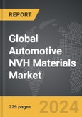 Automotive NVH Materials - Global Strategic Business Report- Product Image