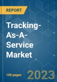 Tracking-as-a-Service Market - Growth, Trends, COVID-19 Impact, and Forecasts (2023-2028)- Product Image