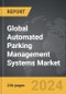 Automated Parking Management Systems: Global Strategic Business Report - Product Thumbnail Image