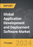 Application Development and Deployment Software - Global Strategic Business Report- Product Image