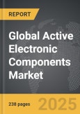 Active Electronic Components: Global Strategic Business Report- Product Image