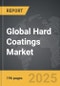 Hard Coatings - Global Strategic Business Report - Product Thumbnail Image