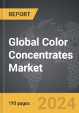 Color Concentrates - Global Strategic Business Report- Product Image