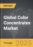 Color Concentrates - Global Strategic Business Report- Product Image