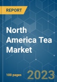 North America Tea Market - Growth, Trends, and Forecasts (2023-2028)- Product Image