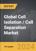 Cell Isolation / Cell Separation - Global Strategic Business Report- Product Image