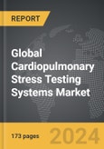 Cardiopulmonary Stress Testing Systems - Global Strategic Business Report- Product Image