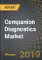 Companion Diagnostics Market (2nd Edition), 2019-2030 - Product Thumbnail Image