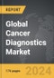 Cancer Diagnostics: Global Strategic Business Report - Product Thumbnail Image