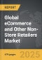 eCommerce and Other Non-Store Retailers - Global Strategic Business Report - Product Thumbnail Image