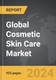 Cosmetic Skin Care - Global Strategic Business Report- Product Image