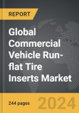 Commercial Vehicle Run-flat Tire Inserts - Global Strategic Business Report- Product Image