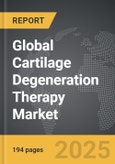 Cartilage Degeneration Therapy - Global Strategic Business Report- Product Image