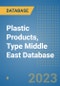 Plastic Products, Type Middle East Database - Product Image