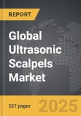 Ultrasonic Scalpels - Global Strategic Business Report- Product Image