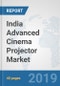 India Advanced Cinema Projector Market: Prospects, Trends Analysis, Market Size and Forecasts up to 2025 - Product Thumbnail Image