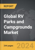 RV (Recreational Vehicle) Parks and Campgrounds: Global Strategic Business Report- Product Image
