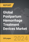 Postpartum Hemorrhage (PPH) Treatment Devices - Global Strategic Business Report- Product Image