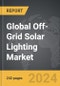 Off-Grid Solar Lighting: Global Strategic Business Report - Product Image