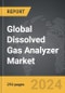 Dissolved Gas Analyzer - Global Strategic Business Report - Product Thumbnail Image