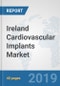 Ireland Cardiovascular Implants Market: Prospects, Trends Analysis, Market Size and Forecasts up to 2025 - Product Thumbnail Image