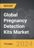 Pregnancy Detection Kits - Global Strategic Business Report- Product Image