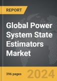 Power System State Estimators - Global Strategic Business Report- Product Image