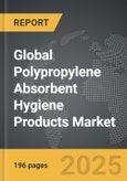 Polypropylene Absorbent Hygiene Products - Global Strategic Business Report- Product Image