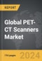 PET-CT Scanners - Global Strategic Business Report - Product Thumbnail Image