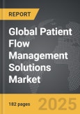 Patient Flow Management Solutions - Global Strategic Business Report- Product Image