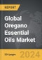 Oregano Essential Oils - Global Strategic Business Report - Product Image