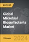 Microbial Biosurfactants: Global Strategic Business Report - Product Image
