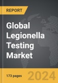 Legionella Testing - Global Strategic Business Report- Product Image