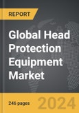 Head Protection Equipment - Global Strategic Business Report- Product Image