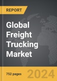 Freight Trucking - Global Strategic Business Report- Product Image