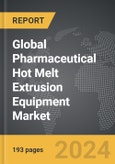 Pharmaceutical Hot Melt Extrusion Equipment: Global Strategic Business Report- Product Image