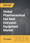 Pharmaceutical Hot Melt Extrusion Equipment: Global Strategic Business Report - Product Image