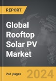 Rooftop Solar PV - Global Strategic Business Report- Product Image