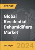 Residential Dehumidifiers - Global Strategic Business Report- Product Image