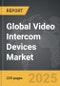 Video Intercom Devices: Global Strategic Business Report - Product Image