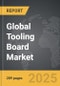 Tooling Board - Global Strategic Business Report - Product Thumbnail Image