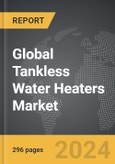 Tankless Water Heaters - Global Strategic Business Report- Product Image